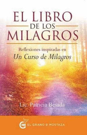 LIBRO DE LOS MILAGROS EL