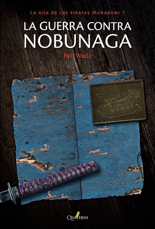 LA GUERRA CONTRA NOBUNAGA