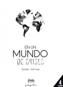 EN UN MUNDO DE GRISES