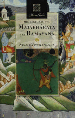 MIS LECTURAS DEL MAJABHARATA Y EL RAMAYANA