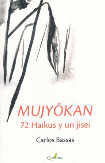 MUJYOKAN 72 HAIKUS Y UN JISEI