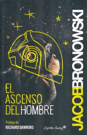 EL ASCENSO DEL HOMBRE