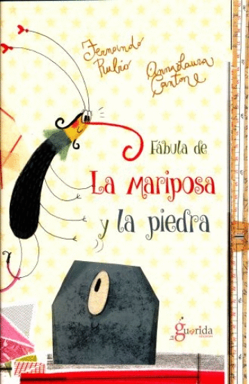 FABULA DE LA MARIPOSA Y LA PIEDRA