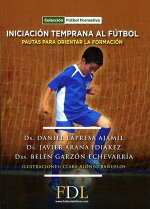 INICIACION TEMPRANA AL FUTBOL