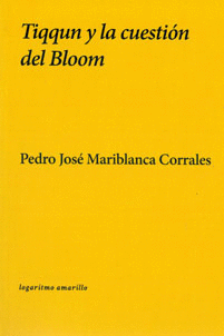 TIQQUN Y LA CUESTION DEL BLOOM