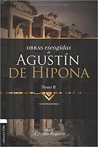 OBRAS ESCOGIDAS DE AGUSTIN DE HIPONA TOMO 2