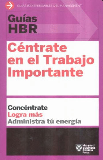 CENTRATE EN EL TRABAJO IMPORTANTE