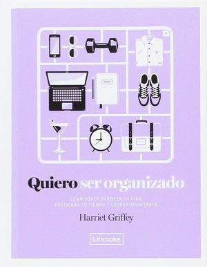 QUIERO SER ORGANIZADO