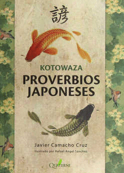 KOTOWAZA PROVERBIOS JAPONESES