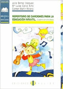 REPERTORIO DE CANCIONES PARA LA EDUCACION INFANTIL
