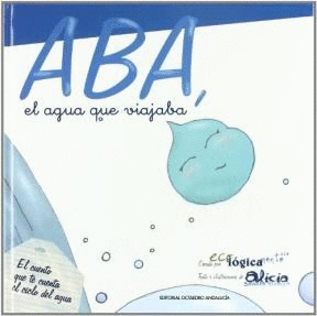 ABA EL AGUA QUE VIAJABA