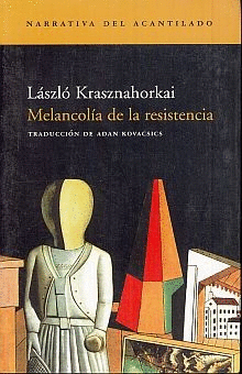 MELANCOLIA DE LA RESISTENCIA