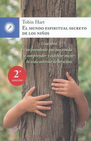 EL MUNDO ESPIRITUAL SECRETO DE LOS NI�OS