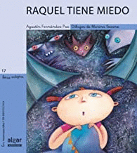 RAQUEL TIENE MIEDO