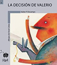 LA DECISION DE VALERIO