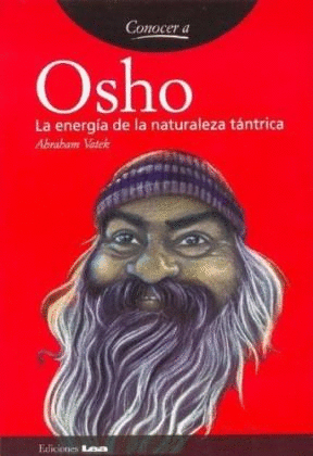 OSHO LA ENERGIA DE LA NATURALEZA TANTRICA