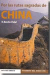 POR LAS RUTAS SAGRADAS DE CHINA