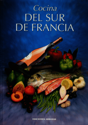 COCINA DEL SUR DE FRANCIA (PASTA DURA)