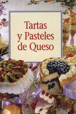 TARTAS Y PASTELES DE QUESO