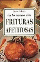 EN LA COCINA CON FRITURAS APETITOSAS