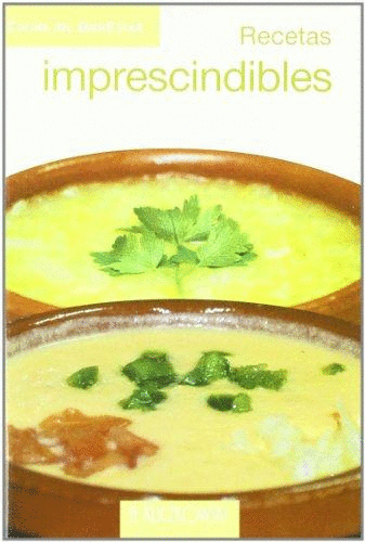RECETAS IMPRESCINDIBLES