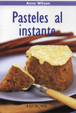 PASTELES AL INSTANTE