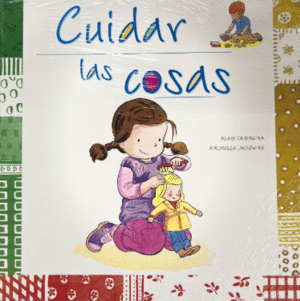 CUIDAR LAS COSAS