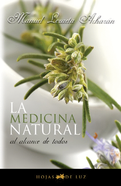 MEDICINA NATURAL AL ALCANCE DE TODOS