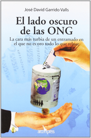 LADO OSCURO DE LAS ONG EL
