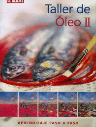 TALLER DE OLEO II (PASTA DURA)