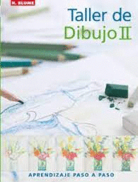 TALLER DE DIBUJO II (PASTA DURA)
