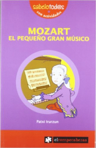 MOZART EL PEQUE�O GRAN MUSICO