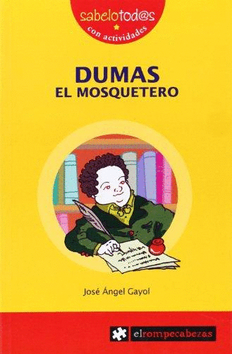 DUMAS EL MOSQUETERO