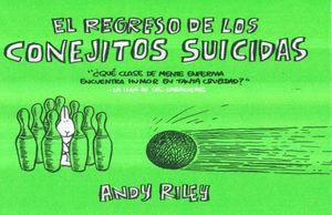 REGRESO DE LOS CONEJITOS SUICIDAS EL