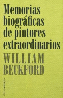 MEMORIAS BIOGRAFICAS DE PINTORAS EXTRAORDINARIOS