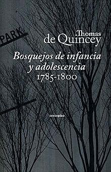 BOSQUEJOS DE INFANCIA Y ADOLESCENCIA 1785 - 1800
