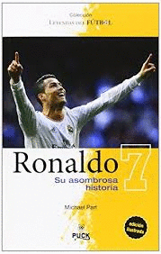 RONALDO SU ASOMBROSA HISTORIA (ILUSTRADO)