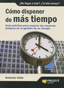 COMO DISPONER DE MAS TIEMPO