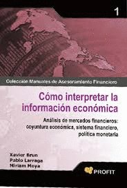 COMO INTERPRETAR LA INFORMACION ECONOMICA