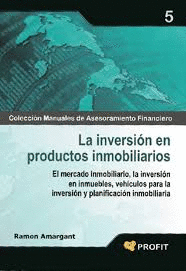 INVERSION EN PRODUCTOS INMOBILIARIOS LA