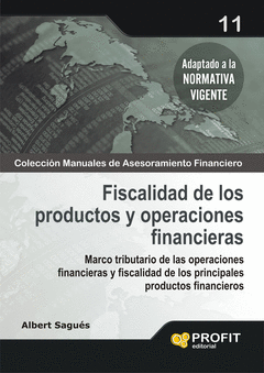 FISCALIDAD DE LOS PRODUCTOS Y OPERACIONES FINANCIERAS