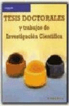 TESIS DOCTORALES Y TRABAJOS DE INVESTIGACION CIENTIFICA