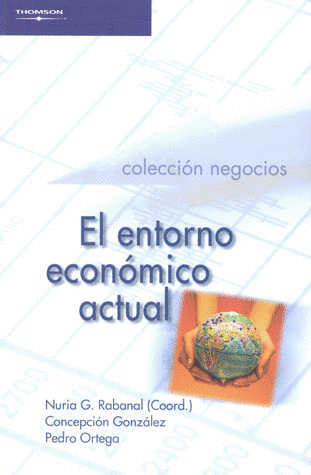 ENTORNO ECONOMICO ACTUAL EL