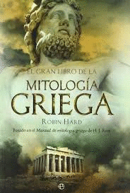GRAN LIBRO DE LA MITOLOGIA GRIEGA EL