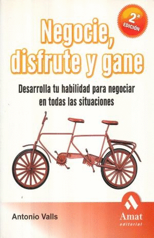 NEGOCIE DISFRUTE Y GANE