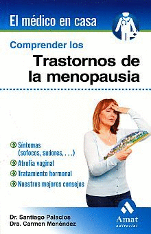 COMPRENDER LOS TRASTORNOS DE LA MENOPAUSIA