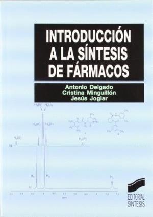 INTRODUCCION A LA SINTESIS DE FARMACOS