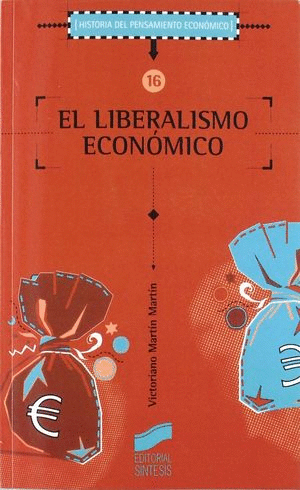 EL LIBERALISMO ECONOMICO