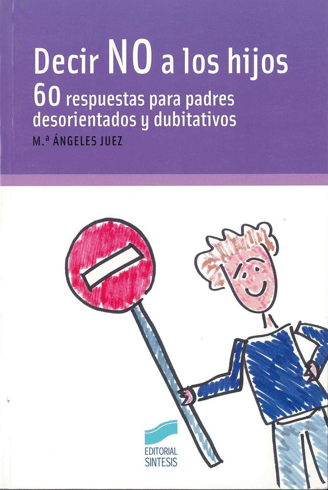 DECIR NO A LOS HIJOS