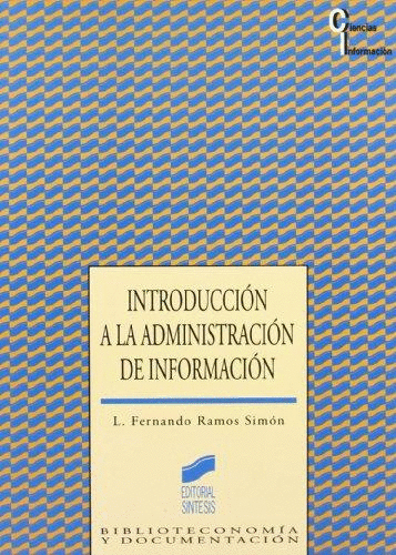 INTRODUCCION A LA ADMINISTRACION DE INFORMACION